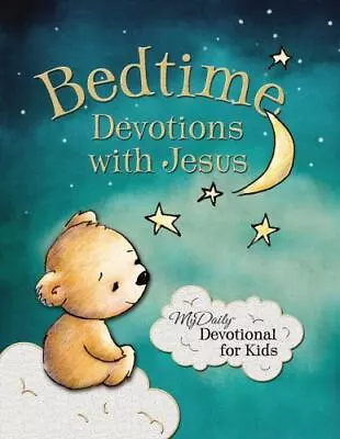 Bedtime Devotions With Jesus: My Daily De- 9780718036454 Johnny Hunt Hardcover • $4.56