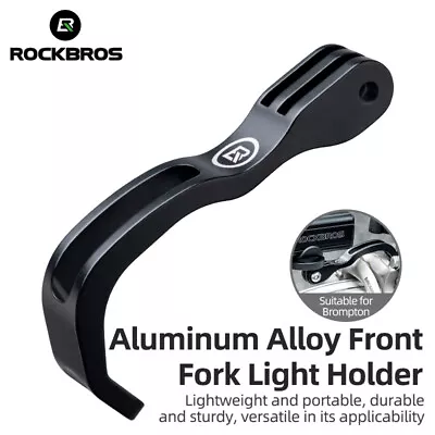ROCKBROS Bike Light Bracket Front Fork Lamp Holder Accessories GoPro Mount • $12.99