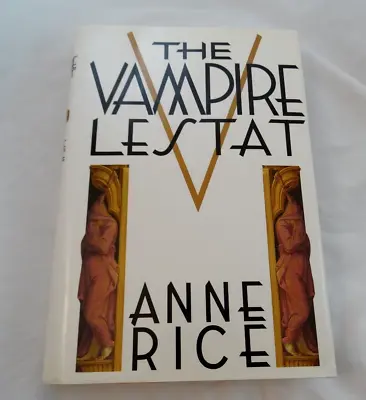 The Vampire Lestat Signed By Anne Rice Hardcover 22nd Printing 1994 • $99