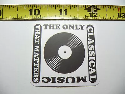 Record Vinyl Lp Only Classical Music Decal Sticker Band Concert Hall Musical • $2.64