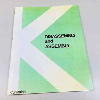 Cummins K Kt (A)-1150 Kta Engine Disassembly And Assembly Rebuild Manual Book • $18.97