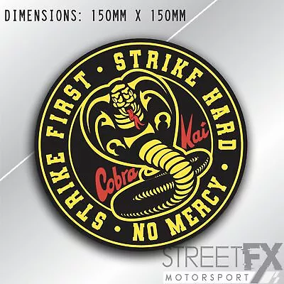 Cobra Kai Sticker Decal Black Karate Kid 80's Strike Hard No Mercy JDM V8 4X4 • $8