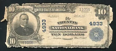 1902 $10 The Trenton National Bank Of Missouri National Currency Ch. #4933 • $149.95