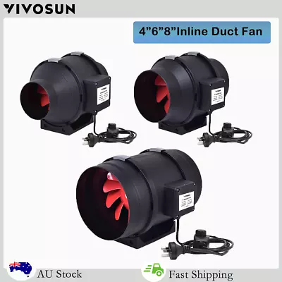 VIVOSUN 4/6/8 Inch Inline Duct Fan Blower Fan Exhaust Fan With Speed Controller • $72.19