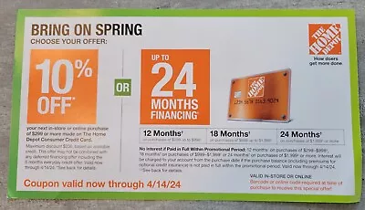 Home Depot 10% / 24 Mo Finance Coupon In-store OR Online W/ HD Card Exp 4/14/24 • $24.99
