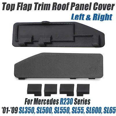 Convertible Top Flap Trim Roof Panel Cover For Mercedes R230 SL350 SL500 SL550 • $34.99