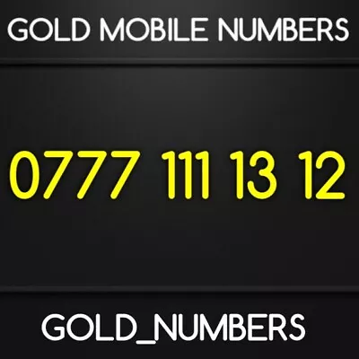 £200 • Buy Gold 0777 Golden Easy Vip Diamond Platinum 0777 Mobile Number 07771111312