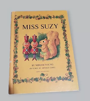 VINTAGE: MISS SUZY By Miriam Young And Arnold Lobel HC 1964 • $24.99
