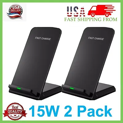 2 Pack Wireless Fast Charger Stand Dock Cradle For Apple IPhone Samsung Galaxy • $14.24