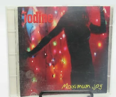 Iodine: Maximum Joy Music Cd 11 Great Tracks No Alternative Records • $12.99
