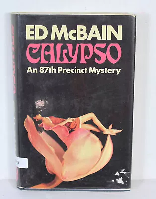 Signed Ed McBain Calypso Book Hardcover Autographed 87th Precinct UK Printing • $23.99