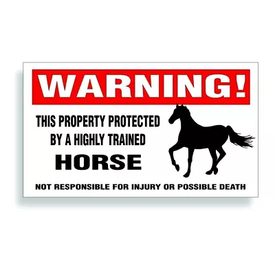 Warning DECAL Trained HORSE For Quarter Farm Barn Fence Bumper Or Window Sticker • $9.93