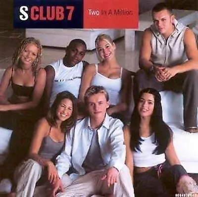 Two In A Million By S Club 7 (CD Mar-2000 Interscope (USA)) • $5