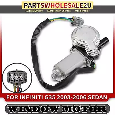 Rear Left Driver Window Motor For Infiniti G35 2003-2006 W/ Anti-Clip 47-13048 • $39.25