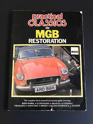 Practical Classics On MGB Restoration MOSS Special Edition By Brooklands Books • $14.99