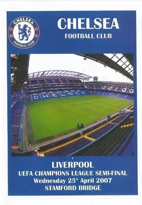 CHELSEA V LIVERPOOL     2006/07  UEFA CHAMPIONS LEAGUE  Unofficial Issue • £2.50