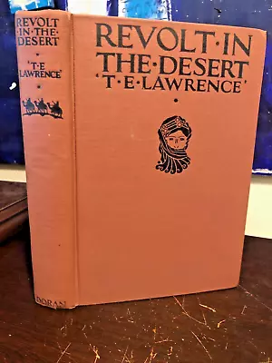 Revolt In The Desert / T.E. Lawrence / 1st US Edition 1st Printing W Map / MJ • $40