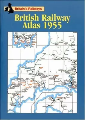 British Railway Atlas 1955 (Railway Atlas) • £7.97