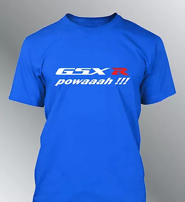 T-Shirt Customised Gsx-R Powaaah S M L XL XXL Man Round Neck Power Gsxr • $28.77