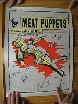 Meat Puppets Poster Blackbox Signed The Band Signed And Numbered By Artist • $299.99