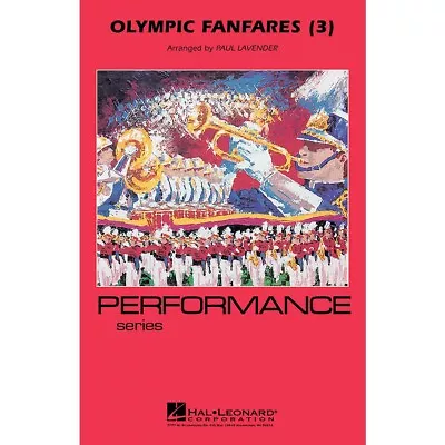 Olympic Fanfares (3) Marching Band Level 3-4 Arranged By Paul Lavender • $35