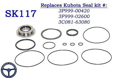 3P999-00420 3F999-02600 3C081-63080 Replacement Seal Kit. Kubota Eaton SK117 • $87.80