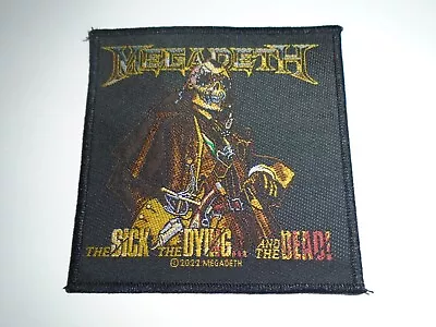 Megadeth The Sick The Dying And The Dead Woven Patch • $7.19