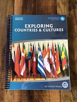 My Father’s World Exploring Countries & Cultures Teacher’s Manual Second Edition • $43.19