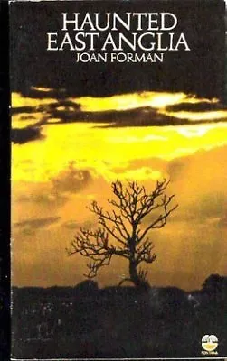 Haunted East AngliaJoan Forman- 9780711701786 • £2.47