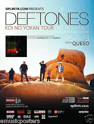 DEFTONES  KOI NO YOKAN TOUR  2013 MANILA PHILIPPINES CONCERT POSTER - Alt Metal • $17.31