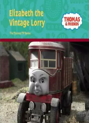 Elizabeth The Vintage Lorry (Thomas & Friends) • £2.56