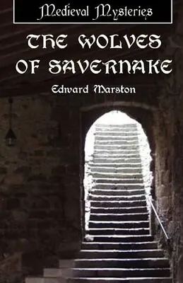 Wolves Of Savernake (Domesday)Edward Marston • £3.08