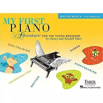 My First Piano Adventure Writing Book A. Nancy Faber • £4.99