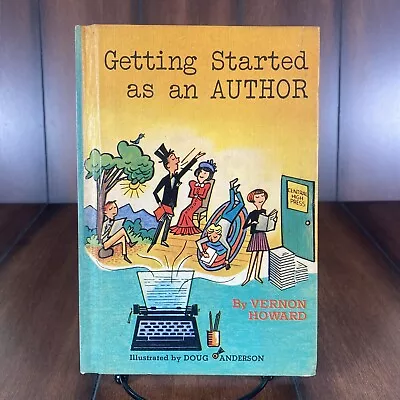 Getting Started As An Author By Vernon Linwood Howard • $89.90