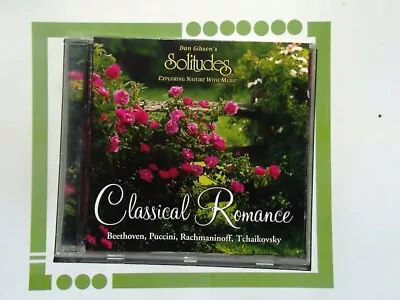 Dan Gibson's Solitudes	Classical Romance CD VGC • £3.99