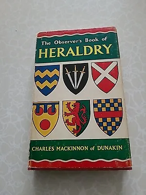 The Observer's Book Of Heraldry By Charles MacKinnon  1966 1st Edition • £5.99