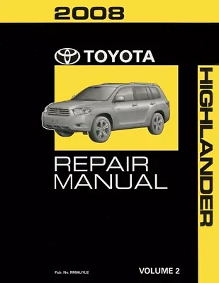 2008 Toyota Highlander Shop Service Repair Manual Volume 2 Only • $93.43