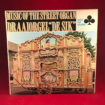 DRAAIORGEL  DE SILK   Music Of The Street Organ 1968 UK Vinyl LP EXCELLENT COND • $12.42