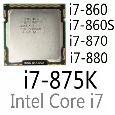 Intel Xeon I7-860 I7-860S I7-870 I7-875K I7-880 LGA1156 CPU Processor • $27