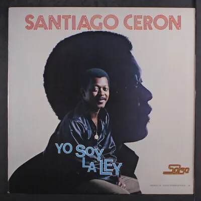 SANTIAGO CERON: Yo Soy La Ley Salsa International 12  LP 33 RPM • $25