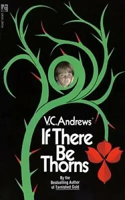 $4.05 • Buy If There Be Thorns - Mass Market Paperback By V.C. Andrews - GOOD