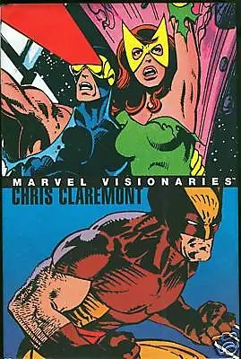 Marvel Visionaries Chris Claremont Hardcover HC Sealed  • $30