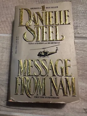 Message From NAM: Danielle Steel : 1990 PB Adventure Novel Book TX • $2.75