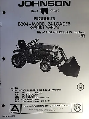 $99.47 • Buy Johnson B204 Model 24 Front End Loader Lawn Garden Tractor Owner & Parts Manual