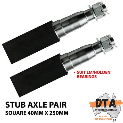$31.50 • Buy 2X Trailer Stub Axles. 40mm Square X 250mm. Nut & Washer. Axle Drum