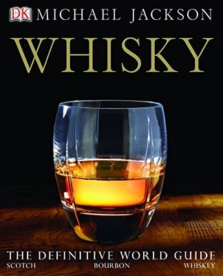 £5.49 • Buy Whisky: The Definitive World Guide To Scotch, Bo... By Jackson, Michael Hardback
