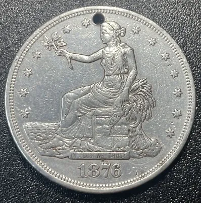 1876-S Trade Silver Dollar AU About Uncirculated Polished Holed • $199