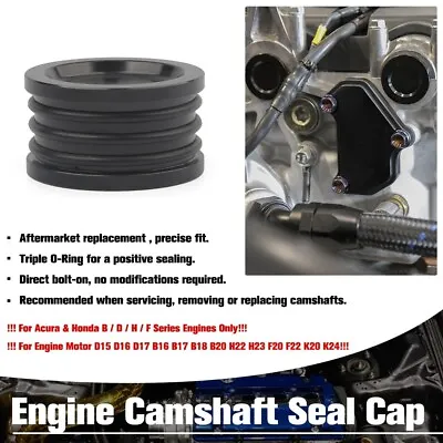 2x Camshaft Cam Shaft Seal Cover Cap Plug For Honda Acura B D H F Series Engines • $14.99