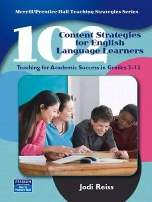 102 Content Strategies For English Language Learners: Teaching For Academic Succ • $3.05