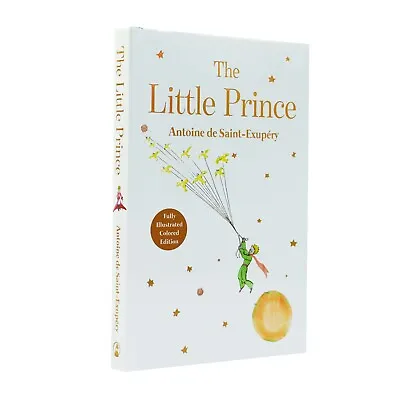 £7.94 • Buy The Little Prince: Antoine De Saint-Exupéry - Ages 6 Years And Up - Hardback